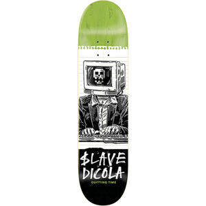 Slave Dicola Quitting Time Skateboard Deck -8.5 DECK ONLY